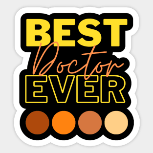 Best Doctor Ever Sticker